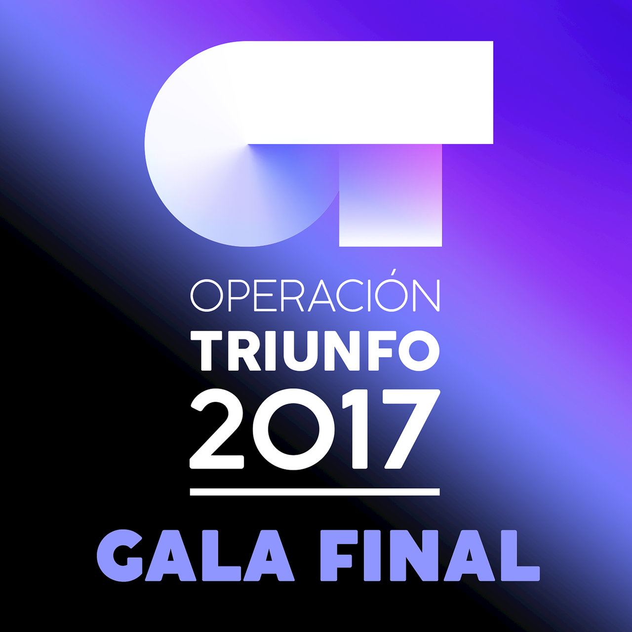 Operación Triunfo 2017 OT Gala Final 2017 cover artwork