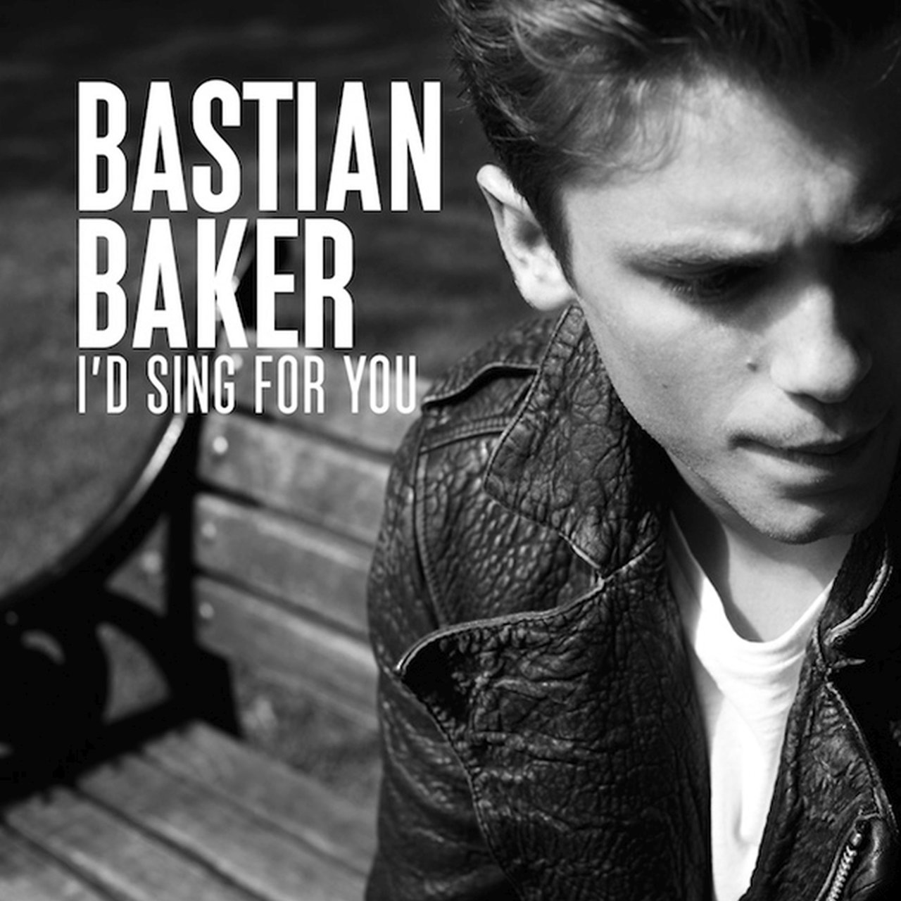 Bastian Baker I&#039;d Sing For You cover artwork