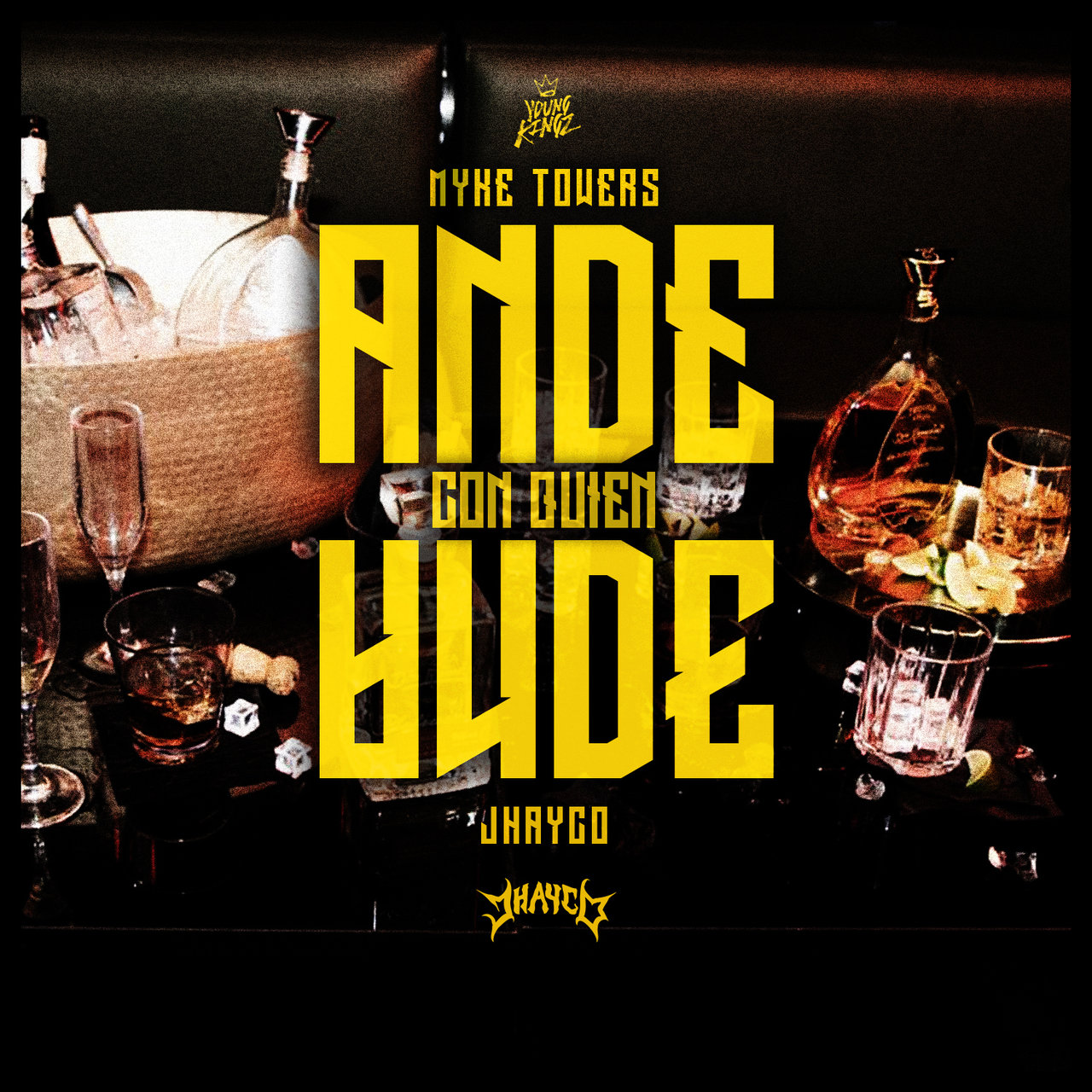 Myke Towers & Jhayco — Ande Con Quien Ande cover artwork