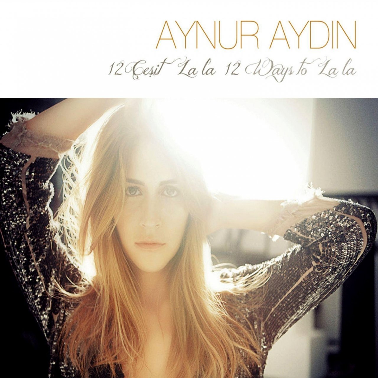 Aynur Aydın 12 Çeşit La La / 12 Ways to La La cover artwork