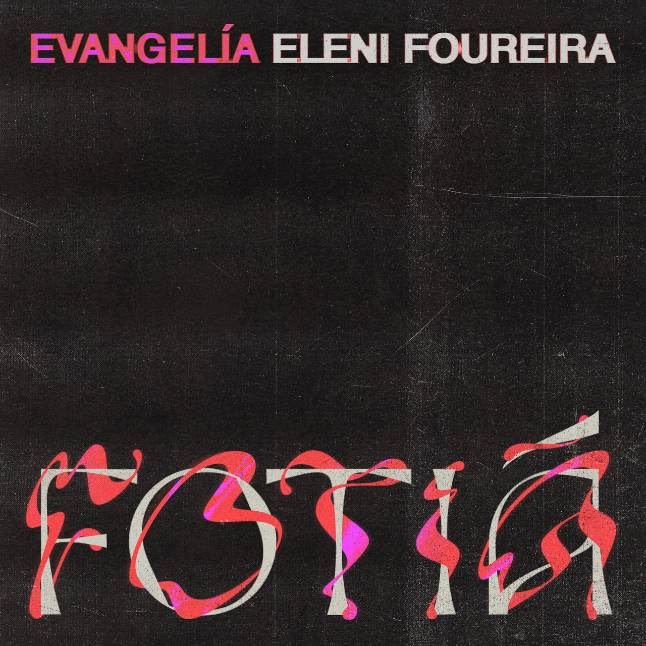 Eleni Foureira & Evangelia — Fotiá cover artwork