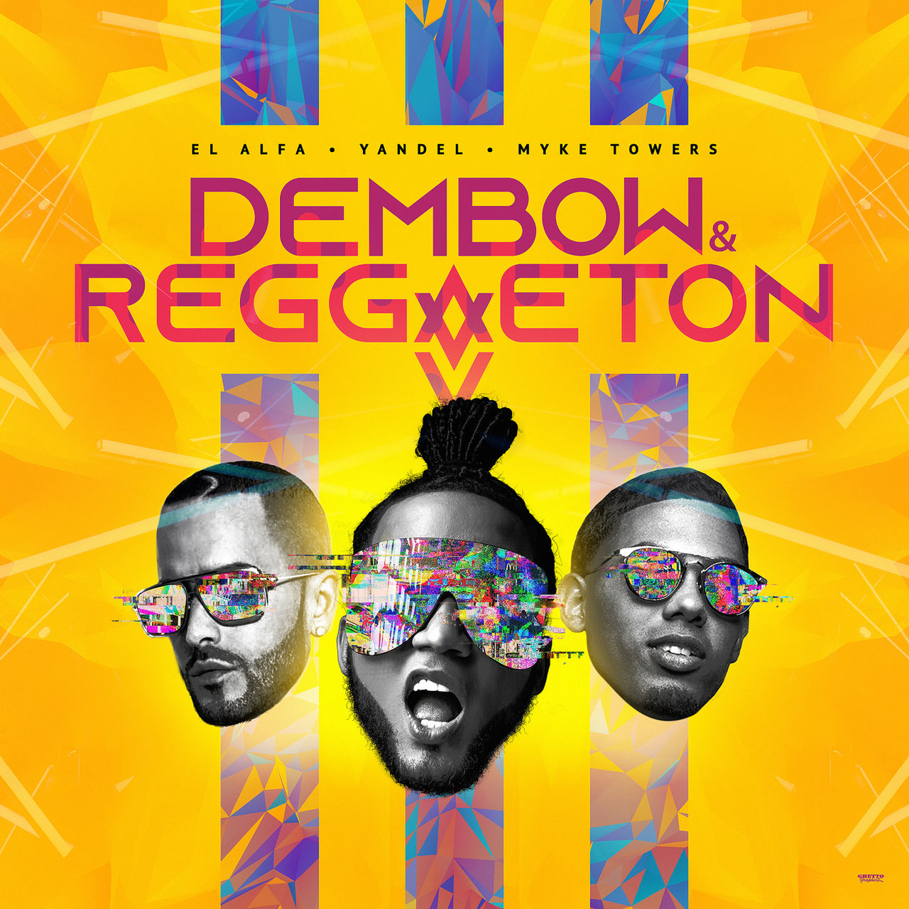 El Alfa, Yandel, & Myke Towers — Dembow y Reggaeton cover artwork