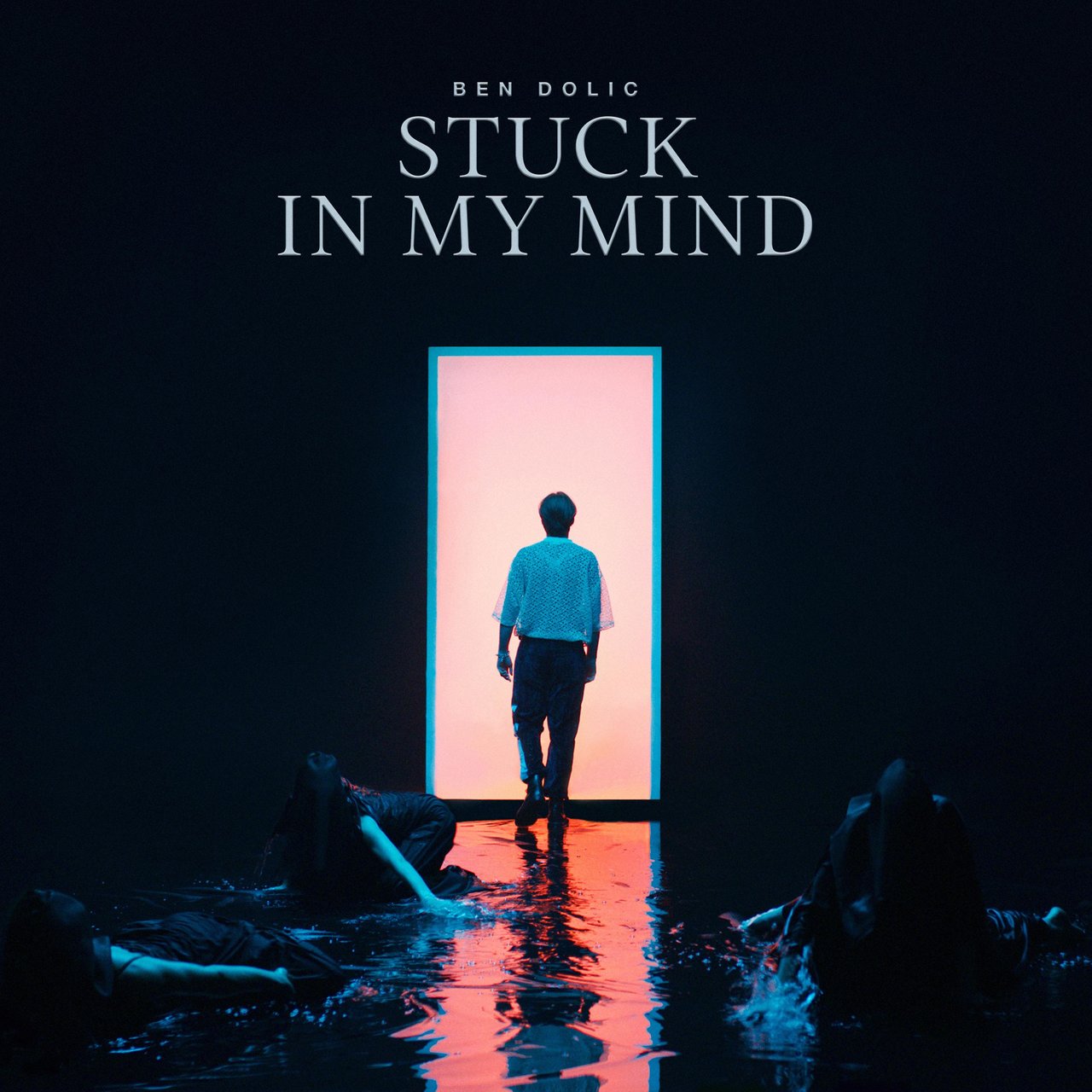 Ben Dolic Stuck in My Mind cover artwork