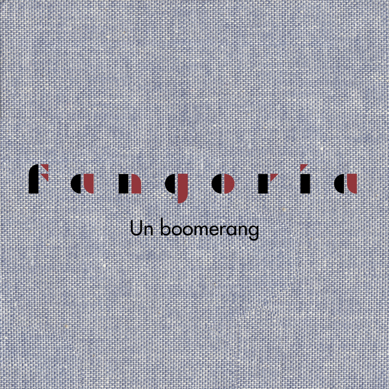 Fangoria — Un boomerang cover artwork