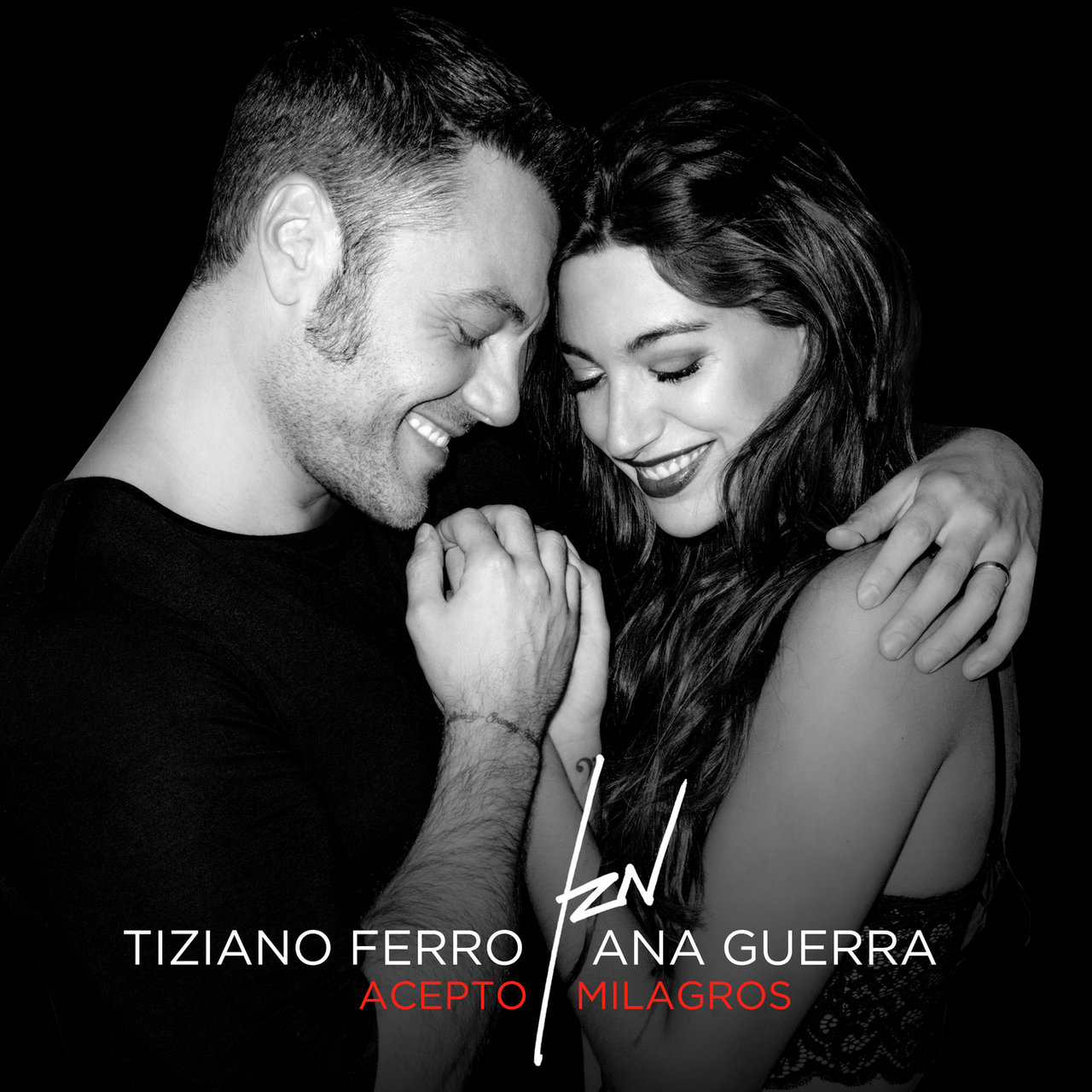 Tiziano Ferro & Ana Guerra Acepto Milagros cover artwork