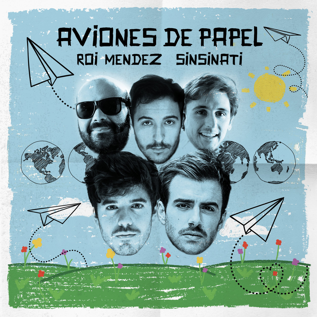 Roi Méndez & Sinsinati — Aviones De Papel cover artwork