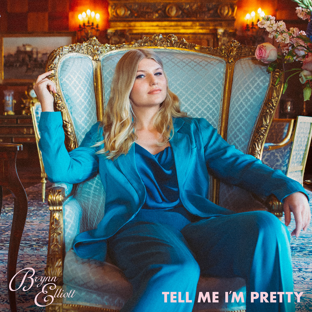 Brynn Elliott Tell Me I&#039;m Pretty cover artwork