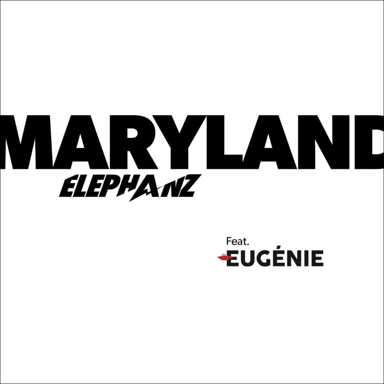Elephanz featuring Eugénie — Maryland cover artwork