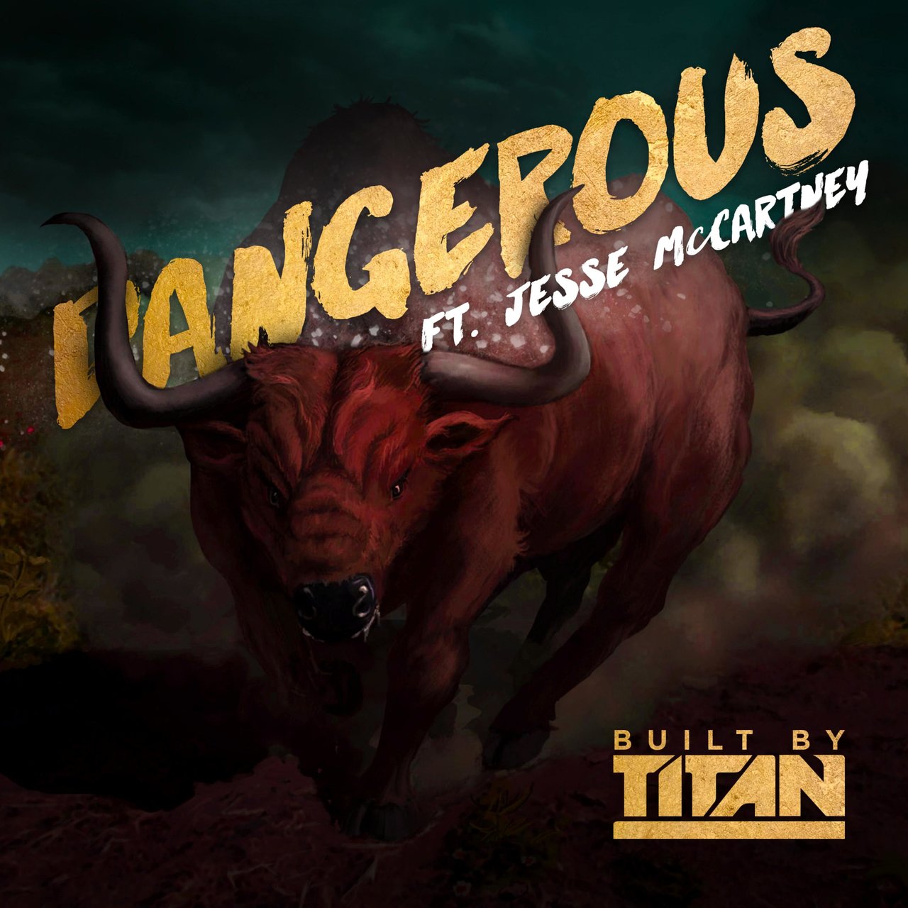 Built By Titan featuring Jesse McCartney — Dangerous cover artwork