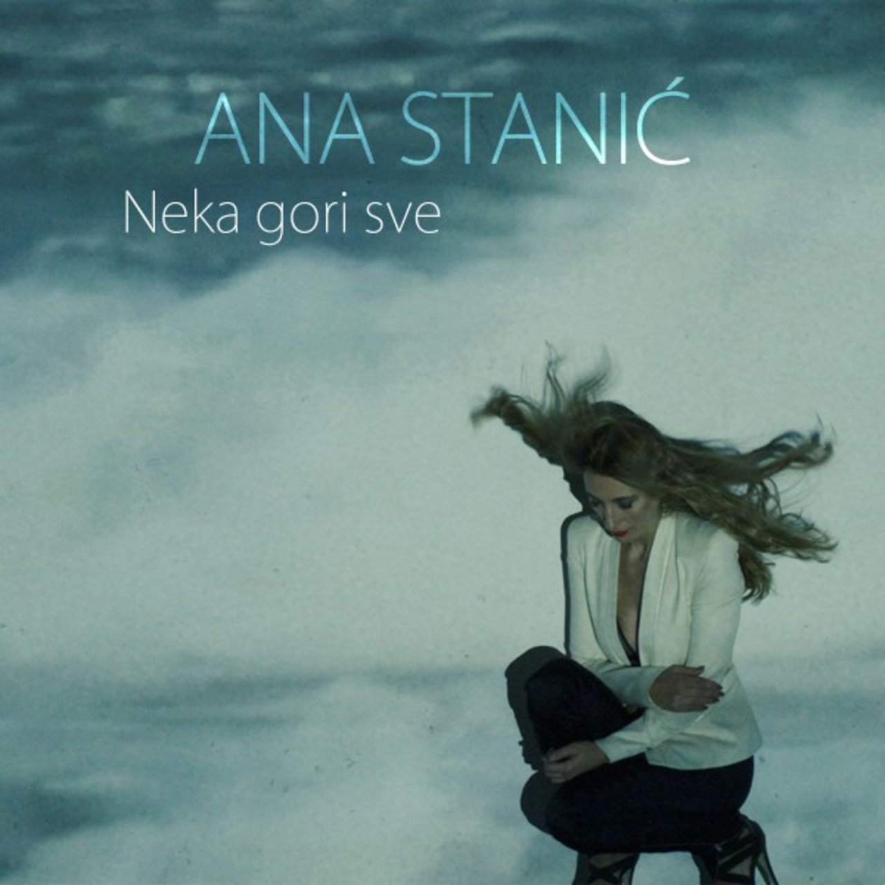Ana Stanić — Neka gori sve cover artwork