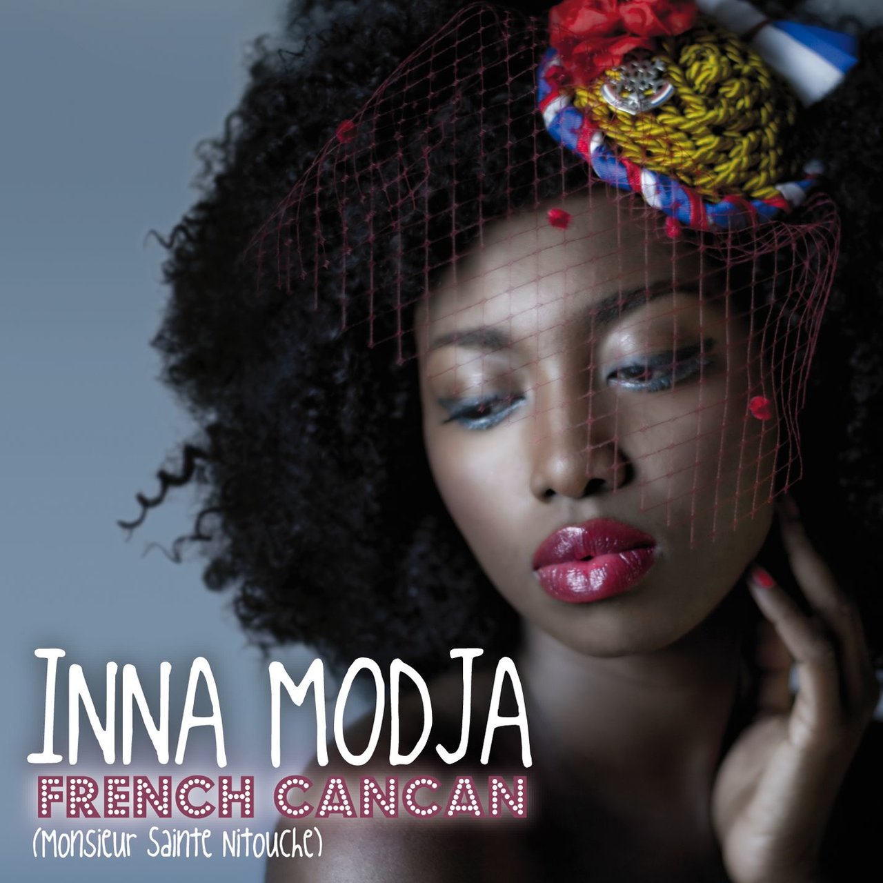 Inna Modja — French Cancan (Monsieur Sainte Nitouche) cover artwork
