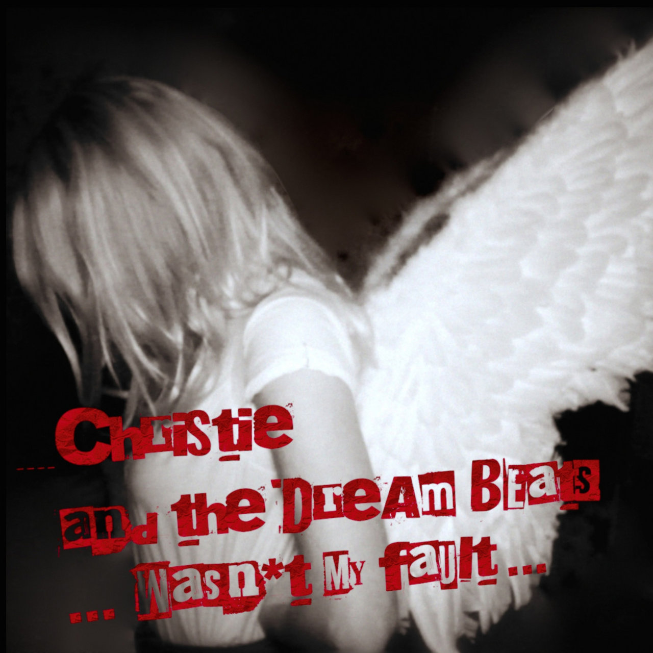 Christie & Dream Beats Wasn&#039;t My Fault cover artwork