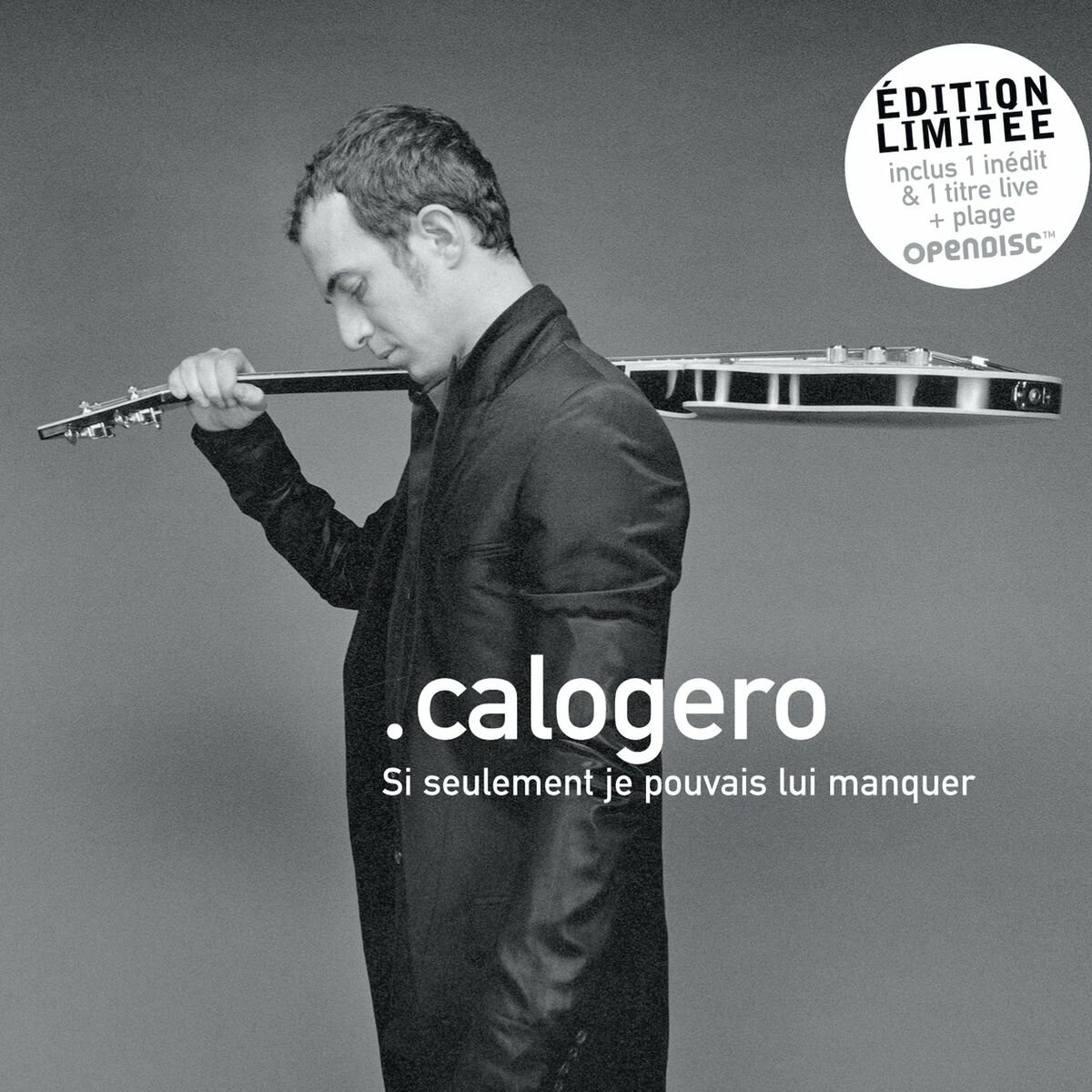 Calogero — Si seulement je pouvais lui manquer cover artwork