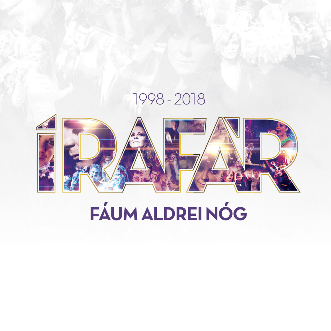 Írafár Fáum aldrei nóg: 1998 - 2018 cover artwork