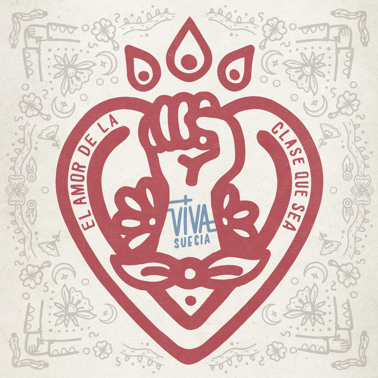 Viva Suecia El Amor De La Clase Que Sea cover artwork