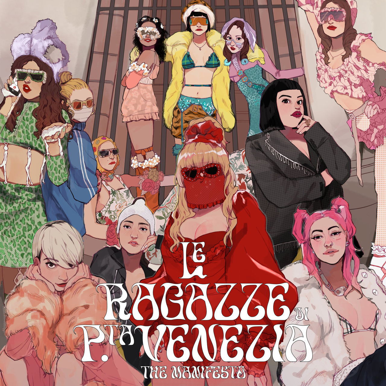 M¥SS KETA featuring Elodie, La Pina, Priestess, Roshelle, & Joan Thiele — LE RAGAZZE DI PORTA VENEZIA - THE MANIFESTO cover artwork