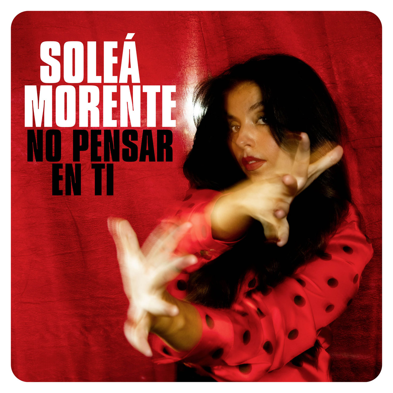 Soleá Morente & La Casa Azul No Pensar En Ti cover artwork