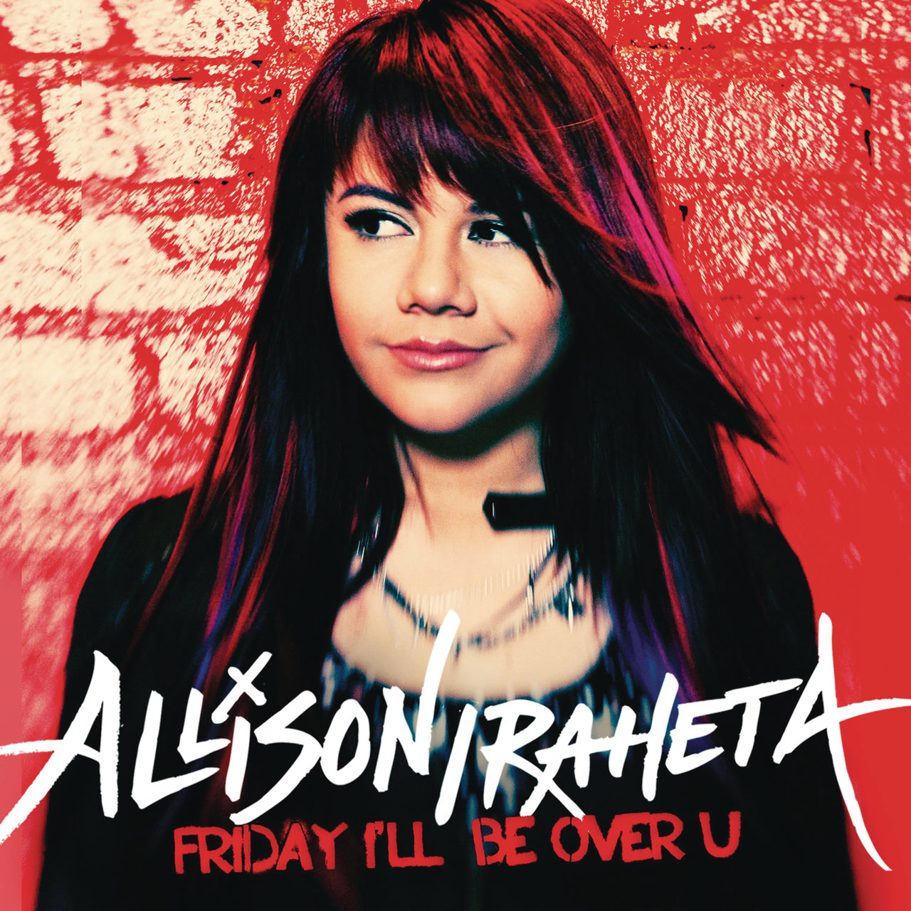 Allison Iraheta Friday I&#039;ll Be Over U cover artwork