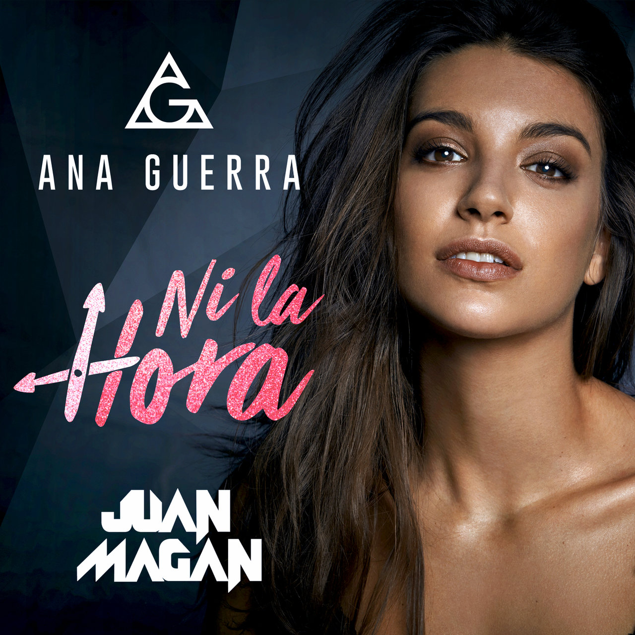 Ana Guerra ft. featuring Juan Magán Ni La Hora cover artwork