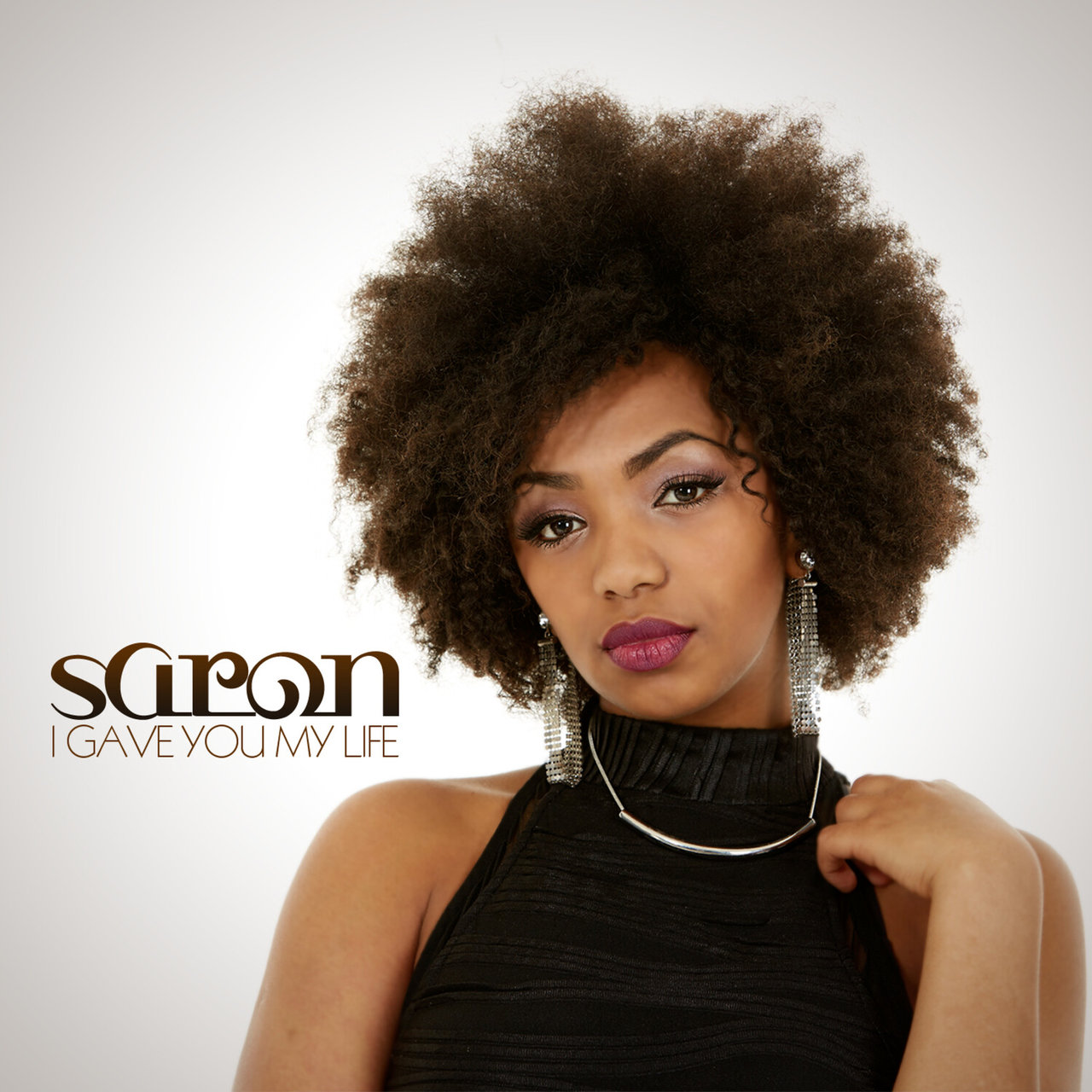 Saron — I Gave You My Life cover artwork