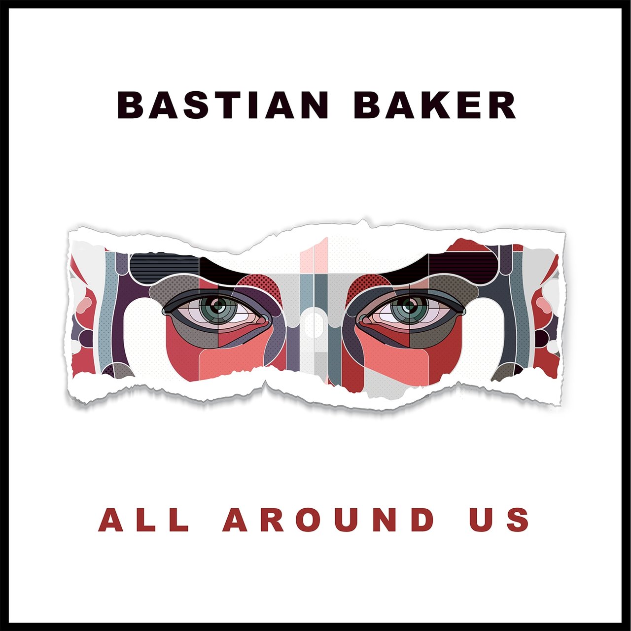 Bastian Baker — All Around Us cover artwork