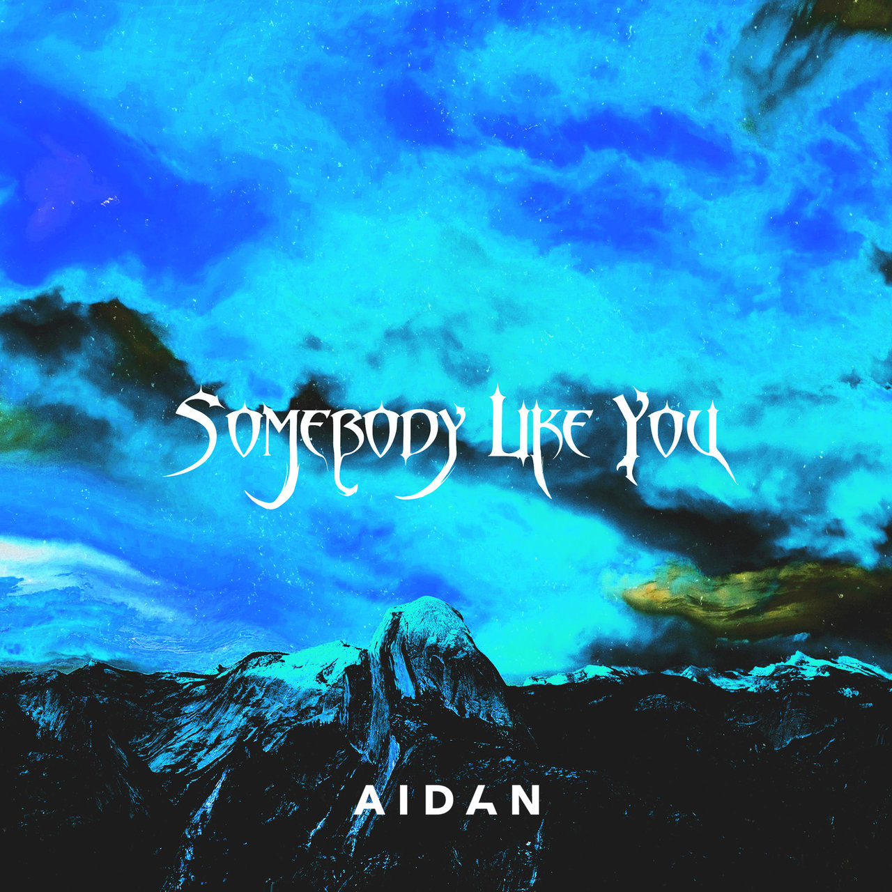 AIDAN — Somebody Like You cover artwork