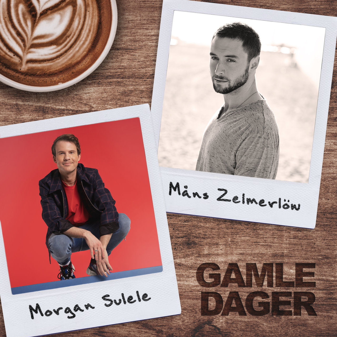 Morgan Sulele & Måns Zelmerlöw Gamle Dager cover artwork
