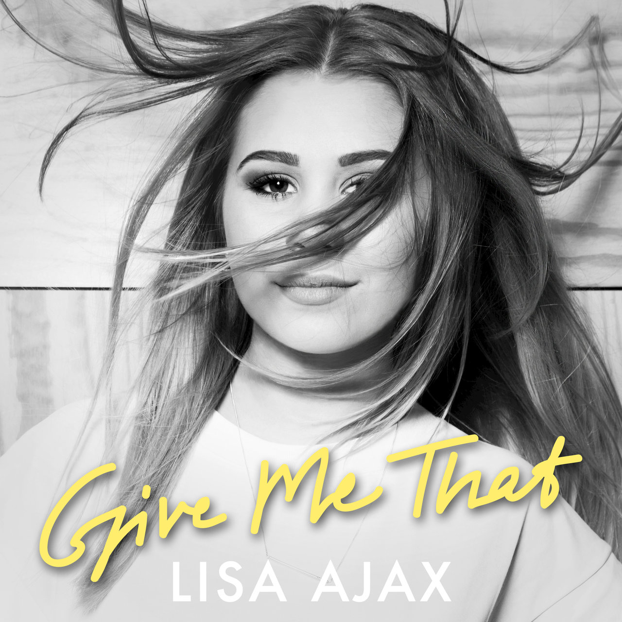 Lisa Ajax — Give Me That cover artwork