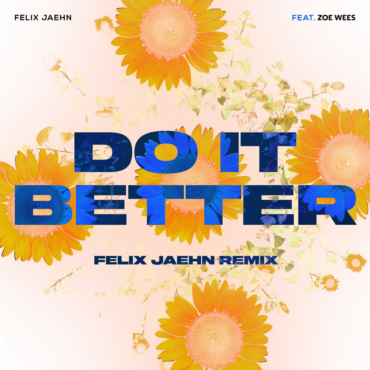 Felix Jaehn featuring Zoe Wees — Do It Better (Felix Jaehn Remix) cover artwork