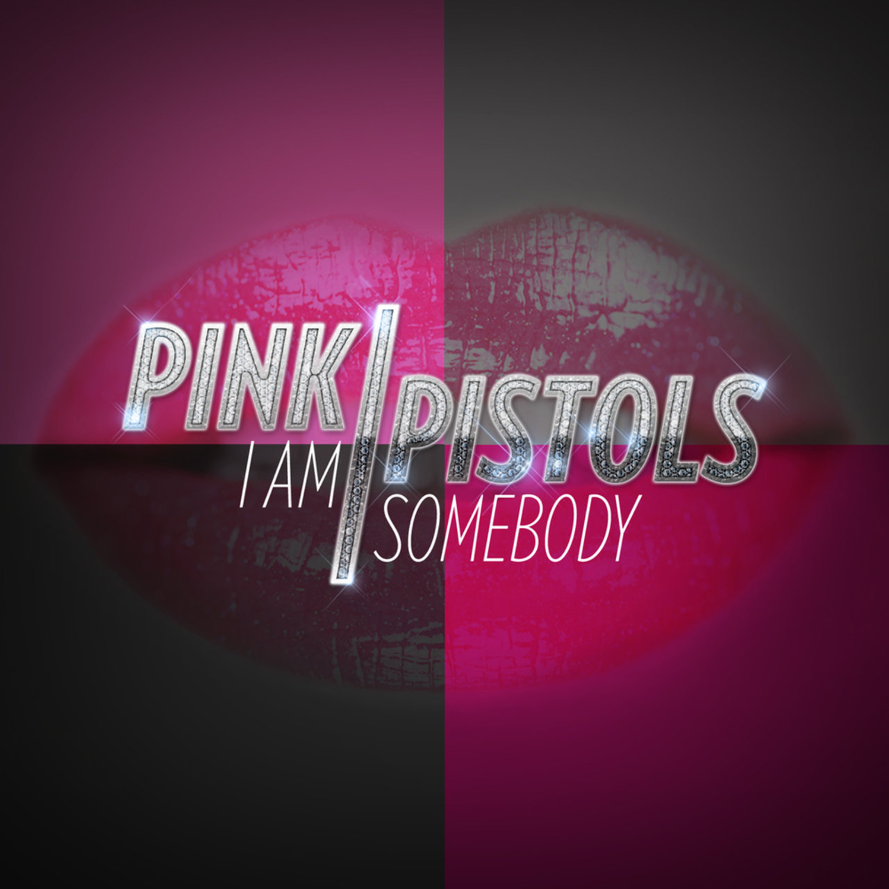Pink Pistols I Am Somebody cover artwork