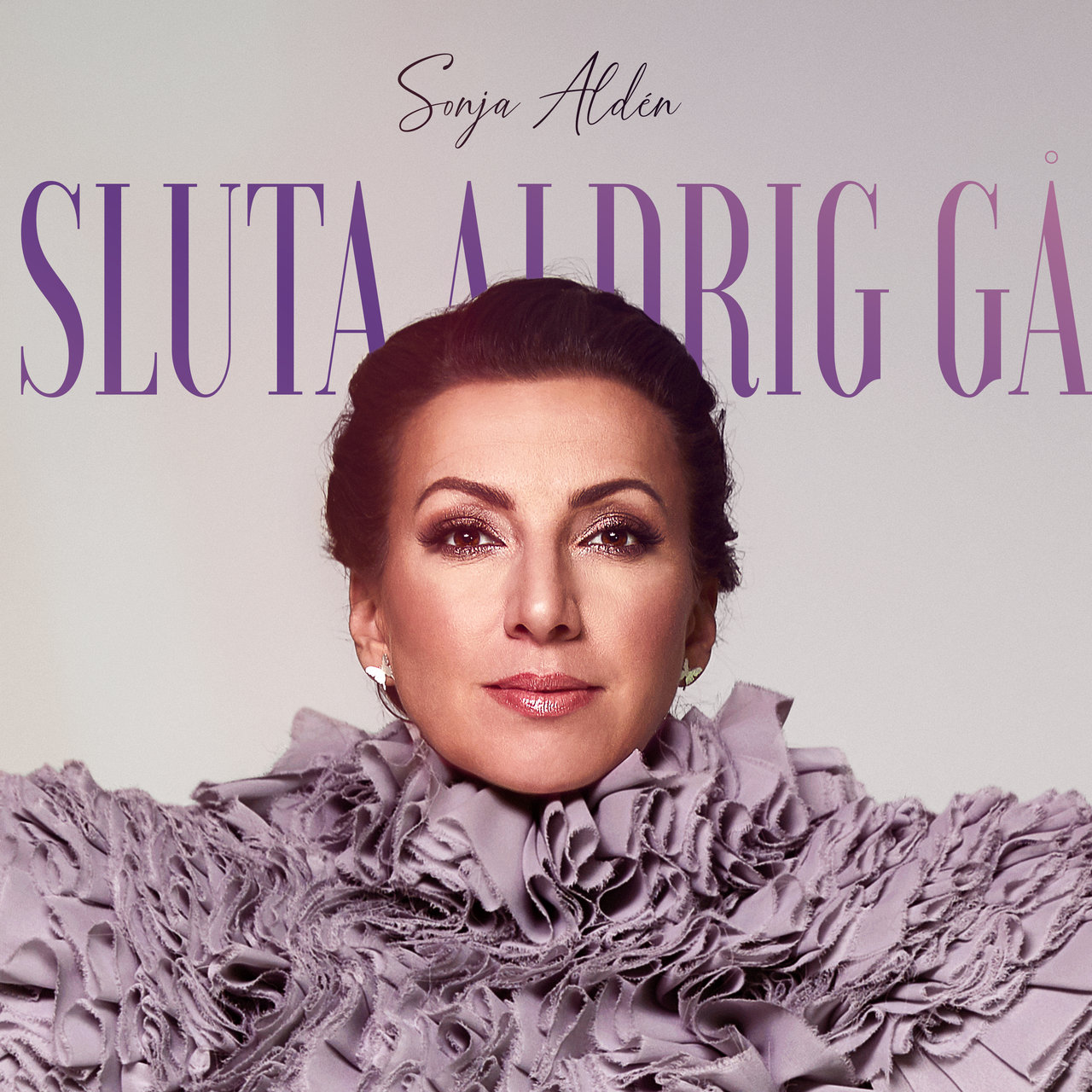 Sonja Aldén — Sluta aldrig gå cover artwork