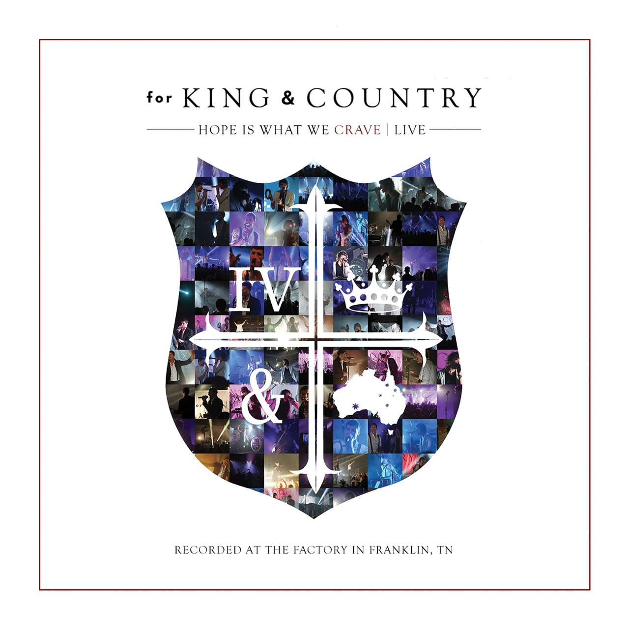for KING &amp; COUNTRY Hope Is What We Crave: LIVE cover artwork