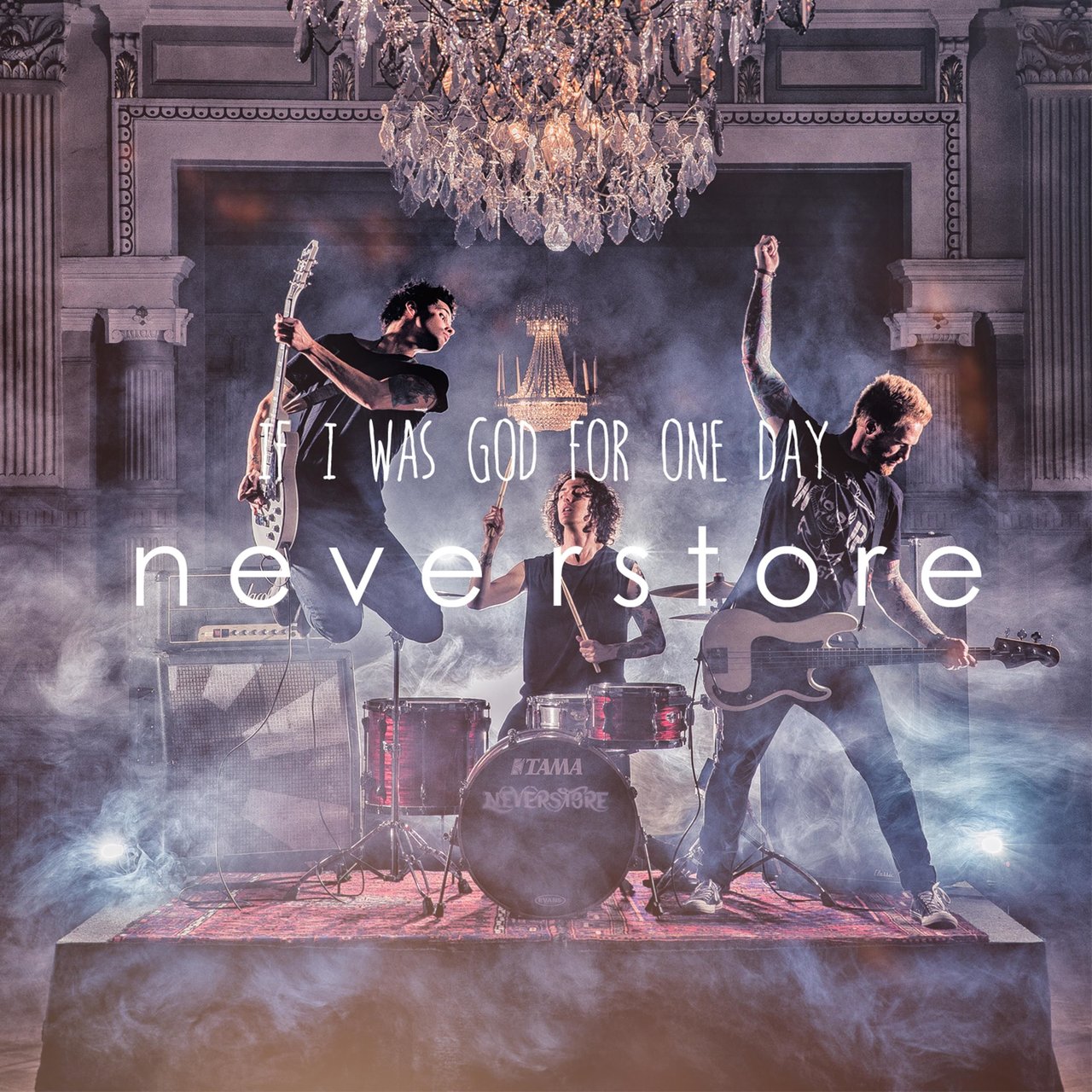 Neverstore — If I Was God for One Day cover artwork