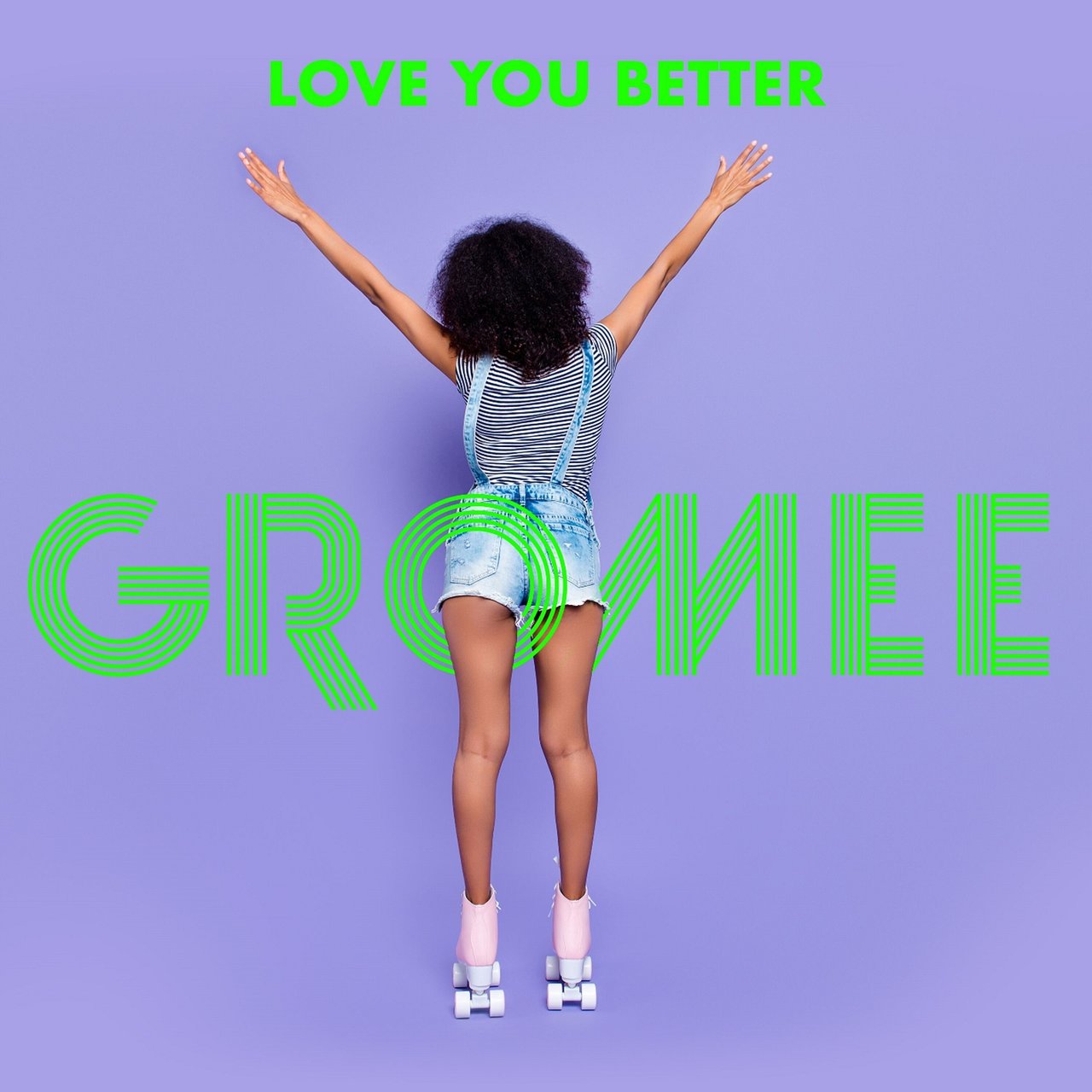 Gromee — Love You Better cover artwork