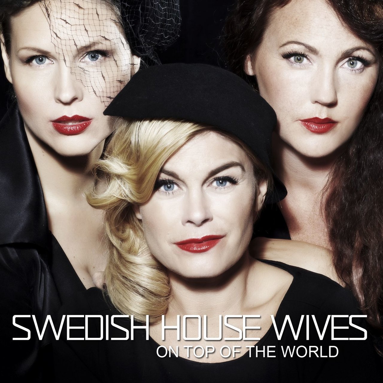 Swedish House Wives — On Top of the World cover artwork