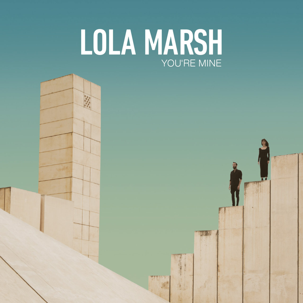 Lola Marsh — You&#039;re Mine cover artwork