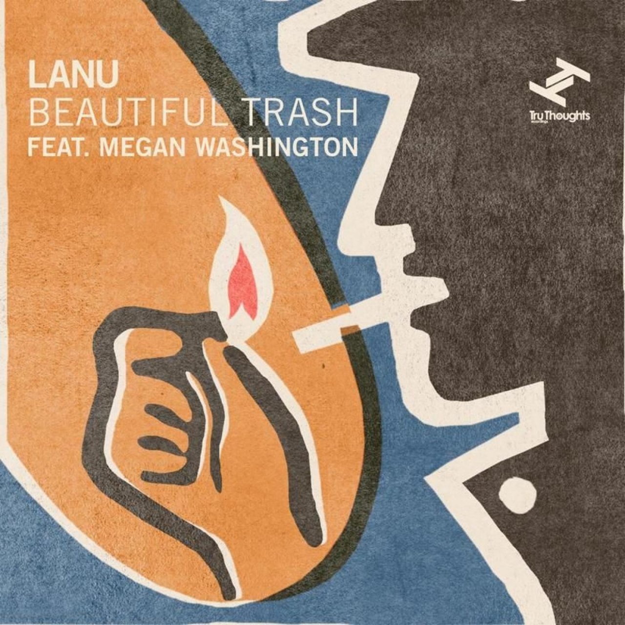 Lanu featuring Meg Washington — Beautiful Trash cover artwork