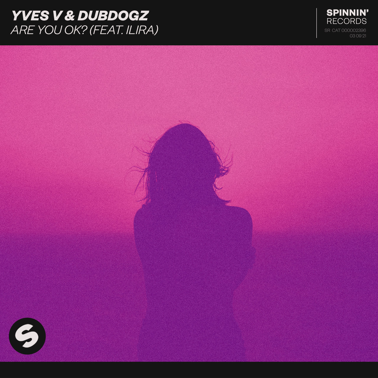 Yves V & Dubdogz ft. featuring ILIRA Are You OK? cover artwork
