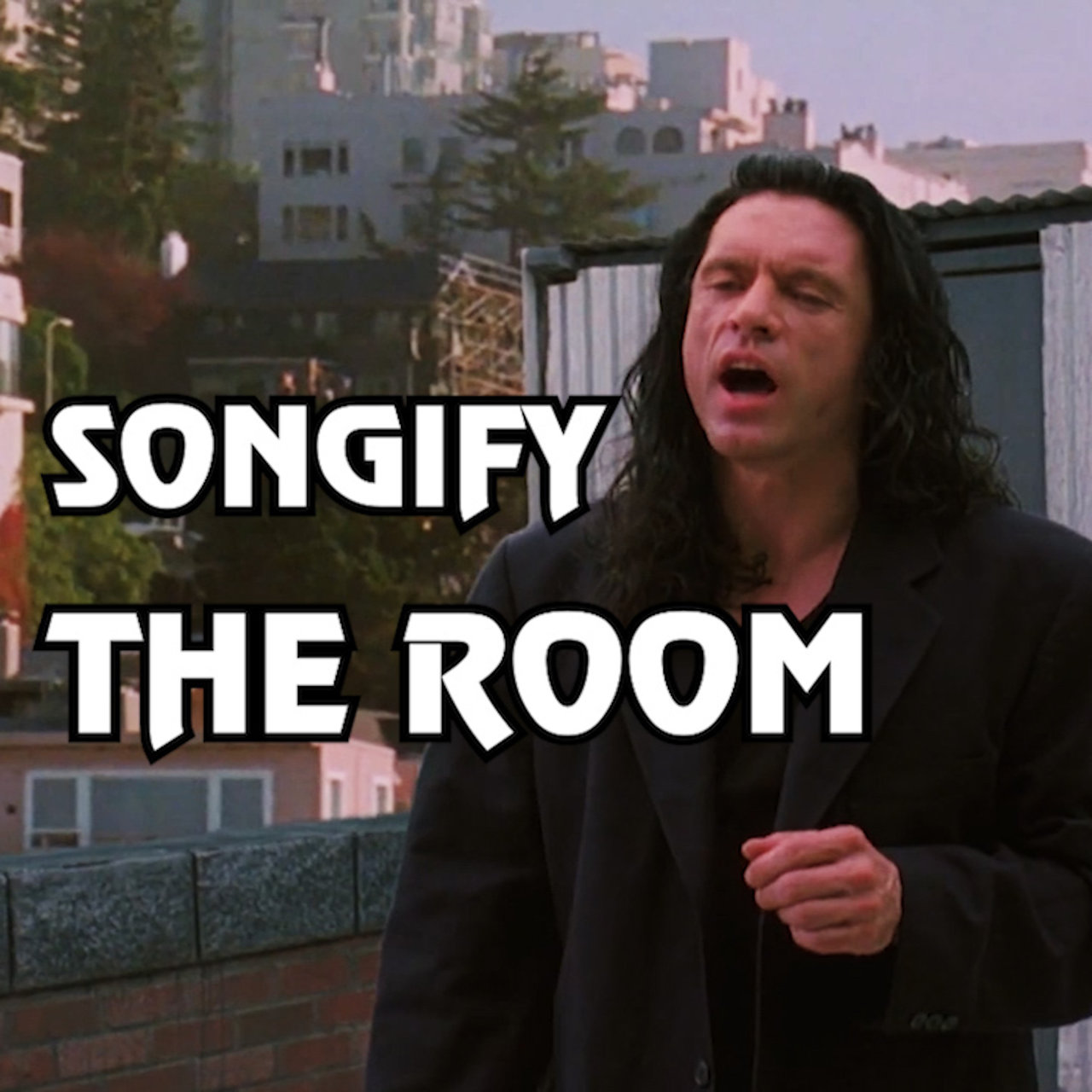 The Gregory Brothers featuring Tommy Wiseau & Greg Sestero — You&#039;re Tearing Me Apart (Songify The Room) cover artwork