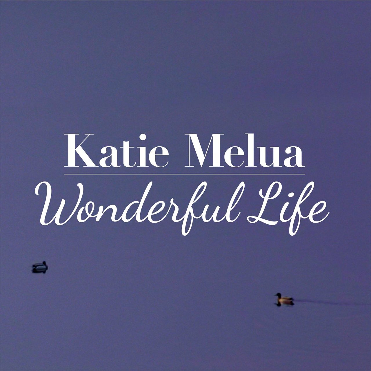 Katie Melua — Wonderful Life cover artwork