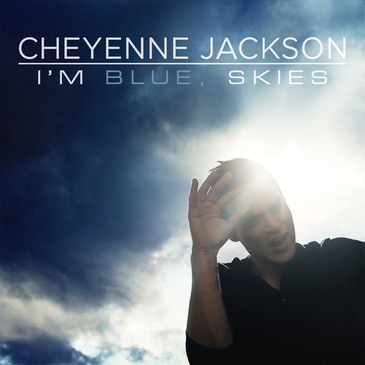 Cheyenne Jackson I&#039;m Blue, Skies cover artwork