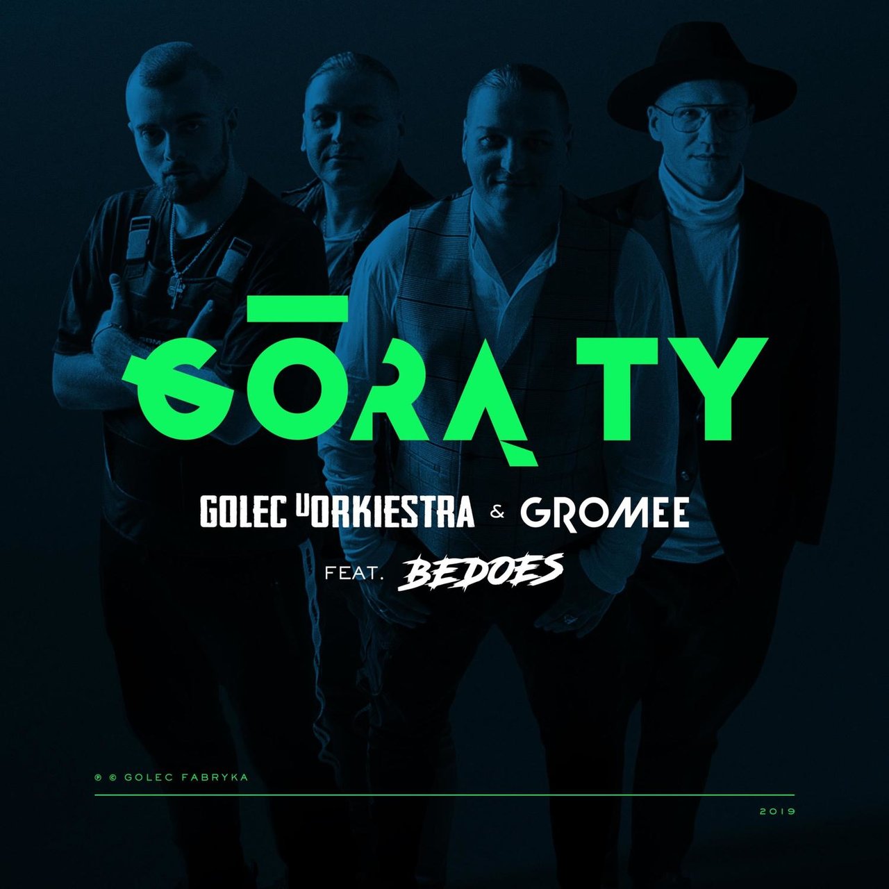 Golec uOrkiestra & Gromee featuring Bedoes — Górą Ty cover artwork