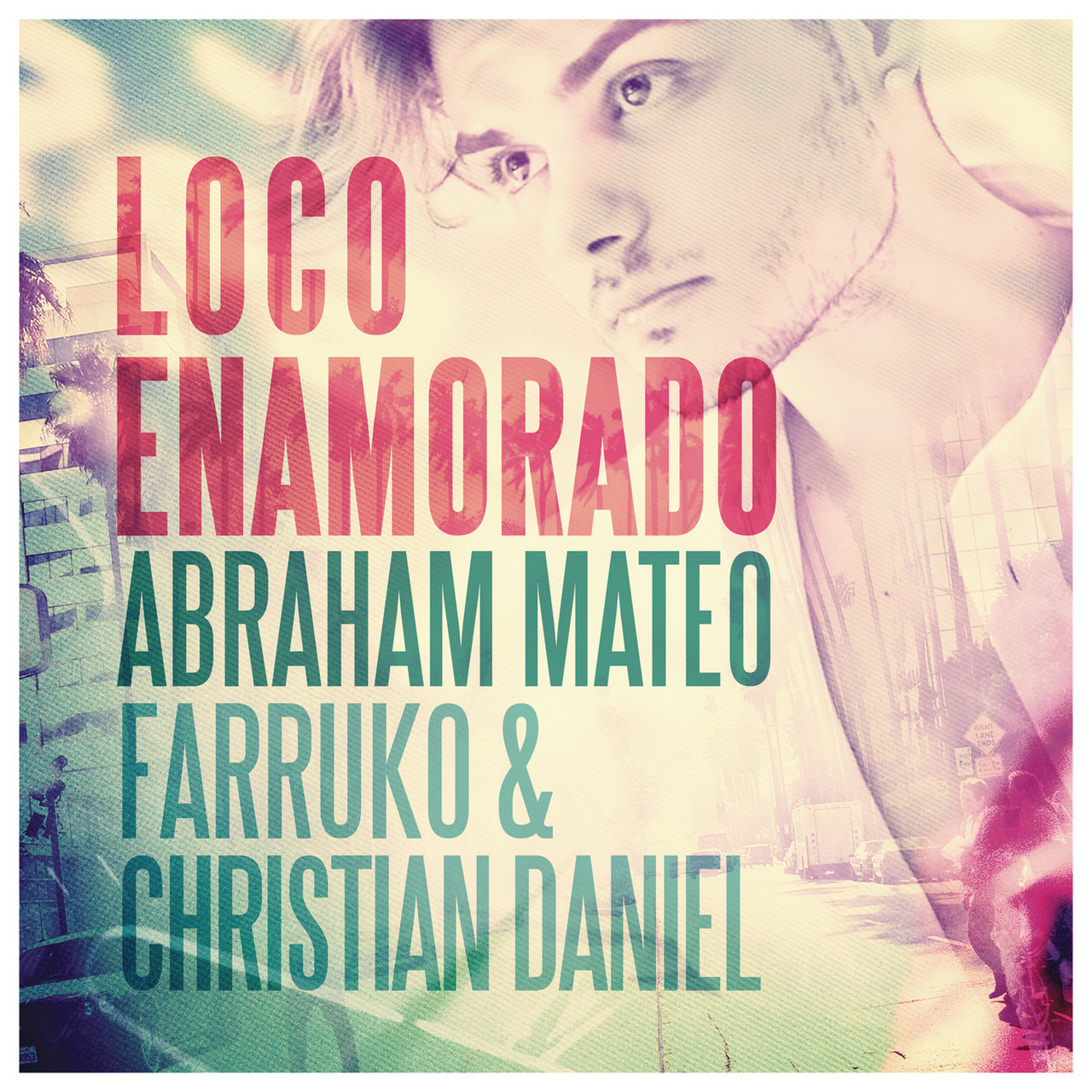 Abraham Mateo, Farruko, & Christian Daniel Loco Enamorado cover artwork