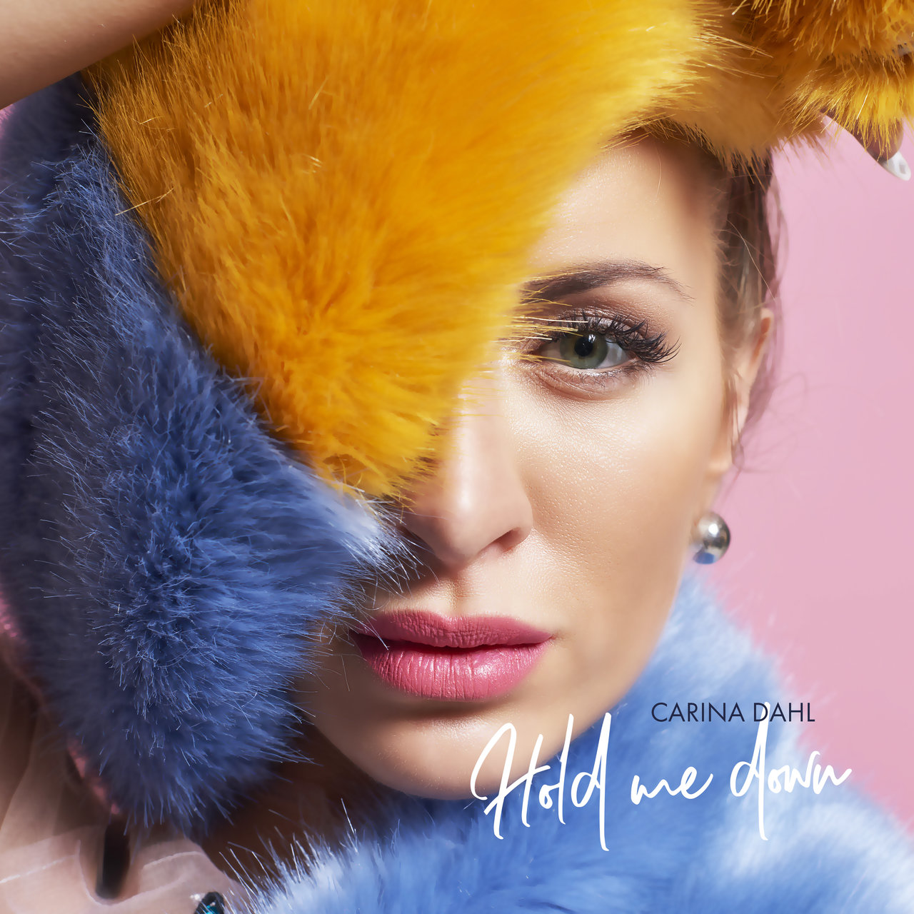 Carina Dahl — Hold Me Down cover artwork