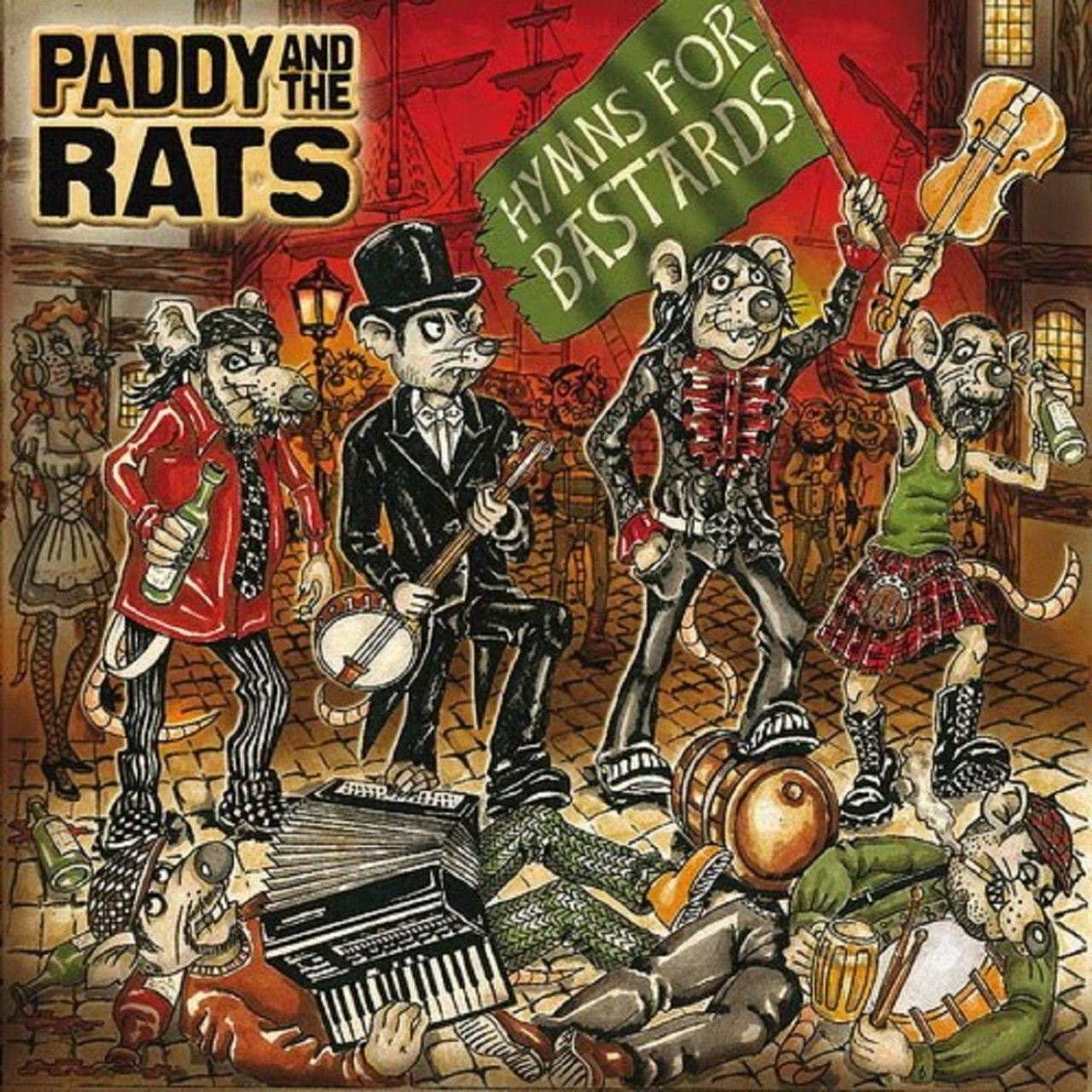 Paddy and the Rats Hymns for Bastards cover artwork