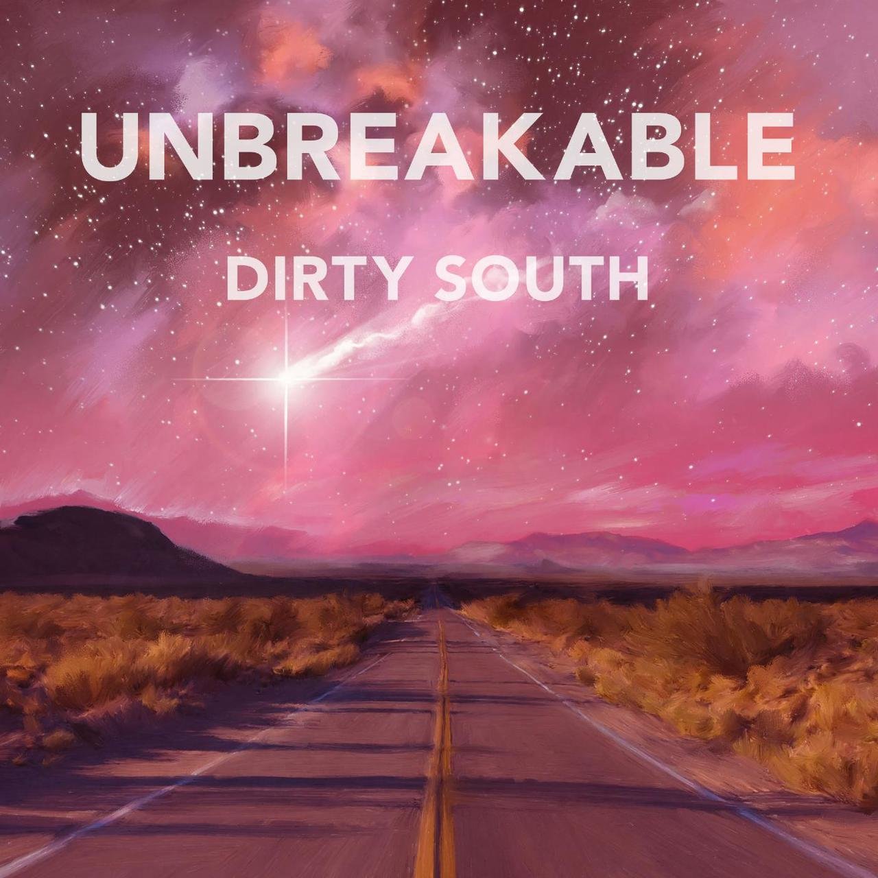Dirty South ft. featuring Sam Martin Unbreakable cover artwork