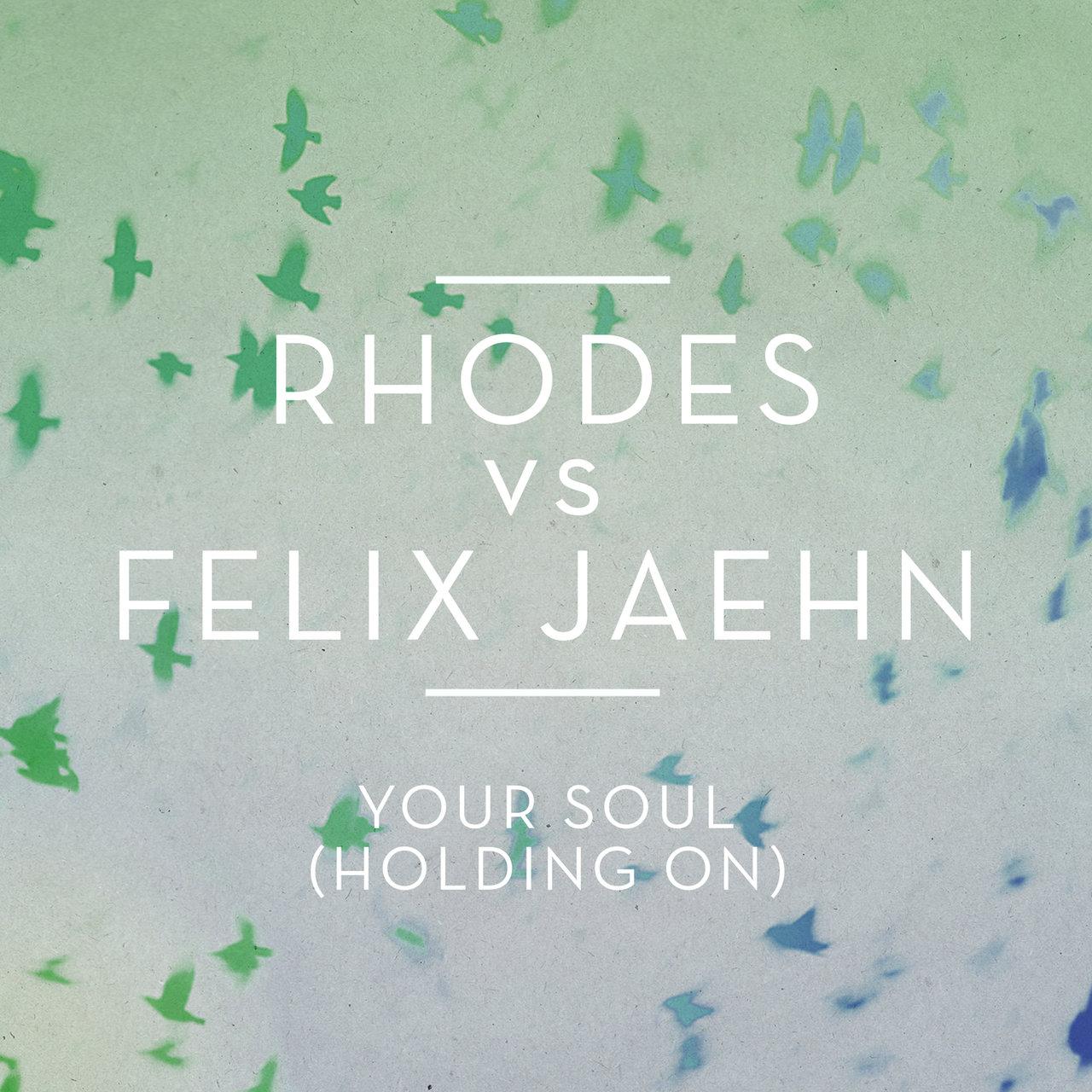 RHODES & Felix Jaehn — Your Soul (Holding On) cover artwork