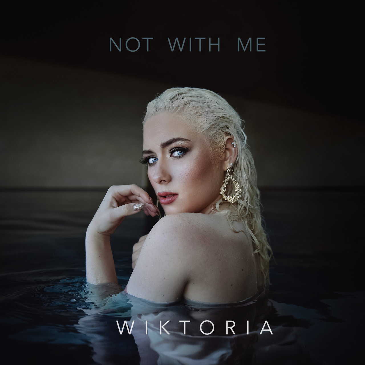 Wiktoria Not With Me cover artwork