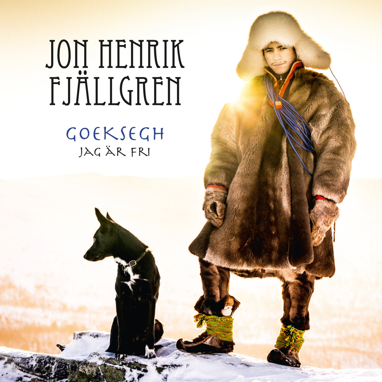 Jon Henrik Fjällgren — Jag är fri (Manne Leam Frijje) cover artwork