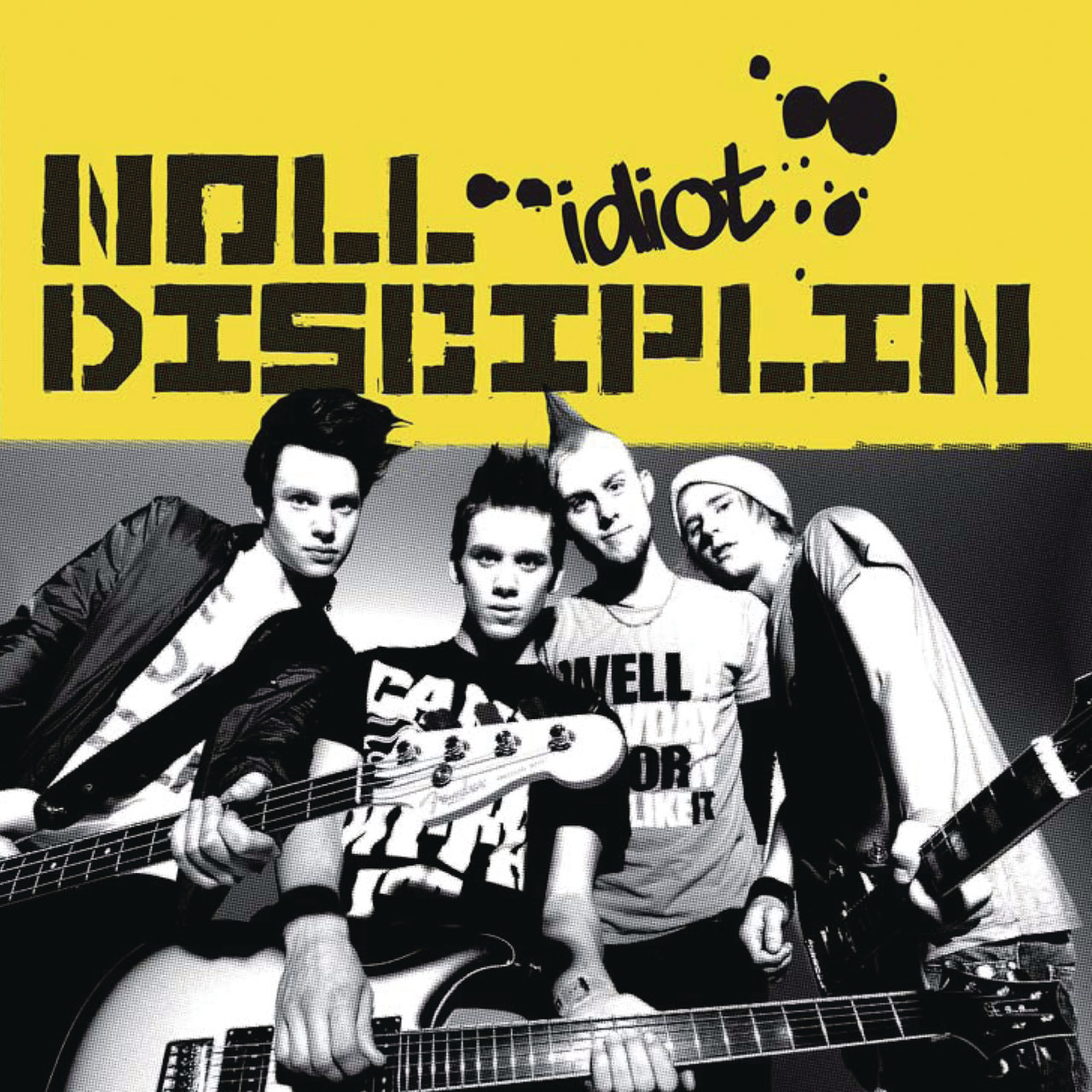 Noll Disciplin — Idiot cover artwork
